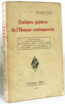 Quelques peintres de l'Homme contemporain. Truc