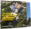 Châteaux villages et ouvrages défensifs des Alpes maritimes - L'art religieux dans les alpes maritimes (2 ouvrages). Philippe De Beauchamp