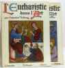 L'eucharistie dans l'art. Vloberg