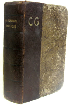 Paroissien expliqué et commenté. Messe vêpres et offices. Fleury  A