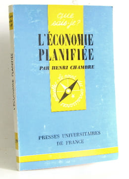L'économie planifiée. Chambre Henri