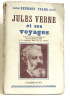Jules Verne et ses voyages. Frank Bernard