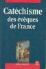 Catéchisme pour adultes des évêques de France. Française Église Catholique. Conférence Épiscopale