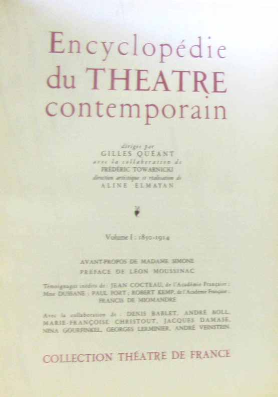 Quéant - Encyclopédie du théâtre contemporain - volume I (1850