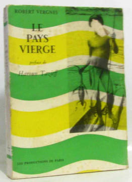 Le pays vierge. Vergnes