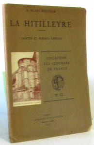 La hitilleyre - contes et poèmes landais collection les clochers de France n°12