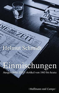 Einmischungen: Ausgewählte ZEIT-Artikel 1983 bis heute
