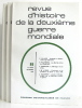 Revue d'histoire de la deuxième guerre mondiale. N° 86-87-88. 22e année. Collectif