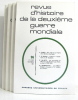 Revue d'histoire de la deuxième guerre mondiale. N° 93-94-95-96. 24e année. Collectif
