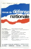 Revue de défense national : les grands problèmes nationaux et internationaux. Collectif