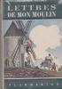 Lettres de mon moulin. Daudet Alphonse