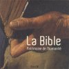 La Bible patrimoine de l'humanité. Société Biblique Française