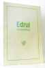 Edrul (muzolimine). Collectif