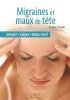 Le Petit Livre de - Migraines et maux de tête. SCHWOB Marc