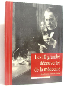 Les 10 grandes découvertes de la médecine