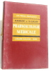 Pharmacologie m&eacute;dical. Harant H Et Galan G