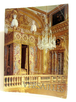 Versailles guide promenade pour l'ensemble du domaine royal. Itinéraire complet. Van Der Kemp Gerald Et Meyer Daniel