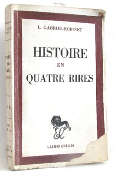Histoire en quatre rires. Robinet Gabriel