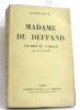 Madame du deffand l'esprit et l'amour au XVIIIe siècle. Ferval Claude