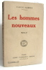 Le hommes nouveaux. Farrère Claude