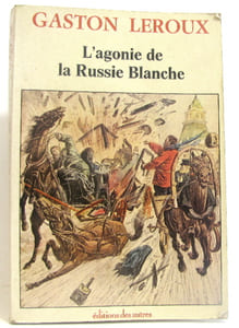 L'Agonie de la Russie blanche