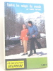 Toutes les neiges du monde. Maygnac Claire