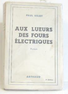 Aux lueurs des fours électriques