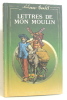 Lettres de mon moulin. Daudet Alphonse