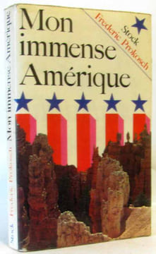 Mon immense amérique. Prokosch