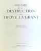 Histoire de la Destruction de Troye la Grant (Reproduction du manuscrit de la Bibliothèque Nationale). Thomas Marcel (introduction Et Légendes)