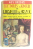Histoires d'amour de l'histoire de france tome 2 ème. Breton Guy