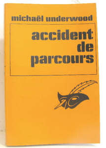 Accident de parcours