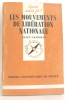 Les mouvements de libération nationale. Gandolfi Alain