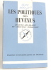 Les politiques des revenus. Morrisson Christian  Lecaillon Jacques