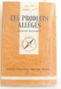 Les produits allégés. Mongeot Josiane