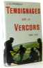 Témoignages sur le Vercors Drôme et Isère (avec hommage de l'auteur). Picirella