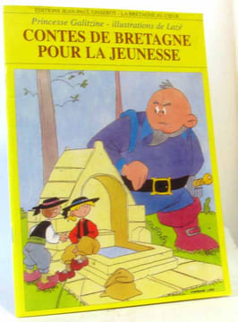 Contes De Bretagne pour La Jeunesse : Les Pierres De Plouhinec - Le Géant Goulaffre - Teuz-Ar-pouliet : Trois Contes Traditionnels Bretons. Galitzine ...