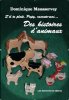 S'Il Te Plait Papy Raconte-Moi...des Histoires d'Animaux. Dominique Mausservey