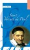 Saint Vincent de Paul: spiritualité en poche. Blanc Nicolas