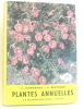 Plantes annuelles. Laumonnier E Et Bertrand A