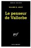 Le penseur de Vallorbe. Eliane K Arav