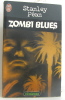 Zombi Blues. Péan Stanley