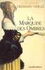 La marquise des ombres. Vieille Catherine Hermany