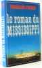 Le Roman du Mississippi. Pierre Bernard