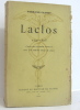 Laclos 1741-1803. d'après des documents originaux suivi d'un mémoire inédit de laclos. Caussy Fernand