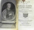 La vie de Mr Gilles Marie Cur&eacute; de S. Saturnin de Chartres. Collectif