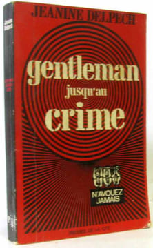 Gentleman jusqu'au crime. Delpech