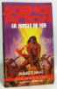 La Jungle de fer. Maurice LIMAT