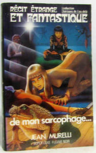 De mon sarcophage : Récit étrange et fantastique (Super luxe Fleuve noir)