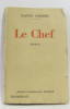 Le chef. Farrère Claude